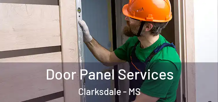  Door Panel Services Clarksdale - MS