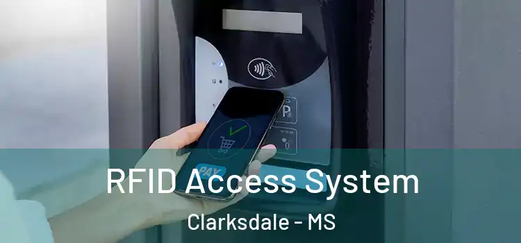  RFID Access System Clarksdale - MS
