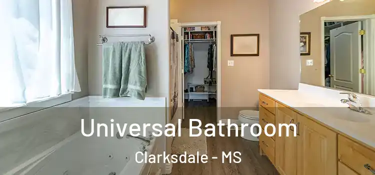 Universal Bathroom Clarksdale - MS